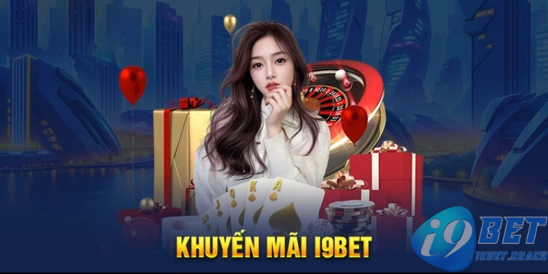 Tầm quan trọng của khuyến mãi I9BET