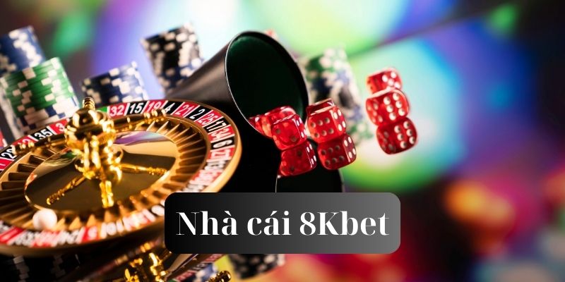 Điểm qua về nhà cái 8kbet